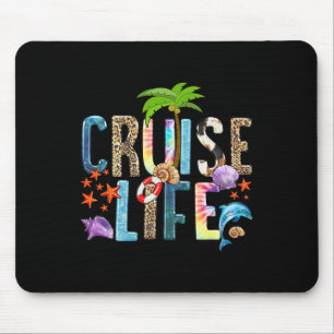 Cruise Life 2025 Freunde Familienurlaub Mousepad