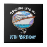 Cruise Lover Cruising Into My 70th Birthday Fliese<br><div class="desc">Cruise Lover Cruising Into My 70th Birthday</div>
