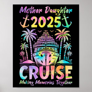 Cruise Mutter Tochter Trip 2025 Mama Daughte Poster