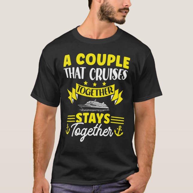 Cruise Ship Honeymoon Wedding A Couple That Cruise T-Shirt (Vorderseite)