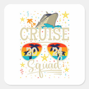 Cruise Squad 2024 Kreuzfahrt Quadratischer Aufkleber