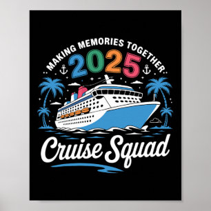 Cruise Squad 2025 Family Cruise Matching Summer Va Poster