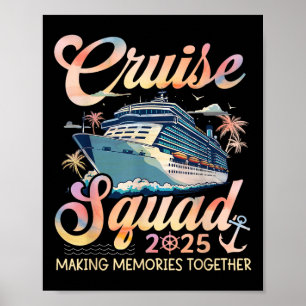 Cruise Squad 2025 Family Group Matching Summer Vac Poster