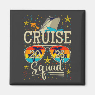 Cruise Squad 2025 Kreuzfahrtplatz Magnet