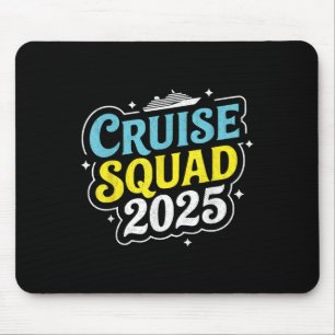 Cruise Squad 2025 Matching Family Group Summer Vac Mousepad