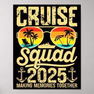 Cruise Squad 2025 Sommerurlaub passende Familie Poster