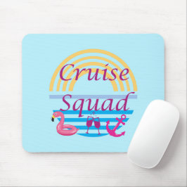 Cruise Squad Mousepad