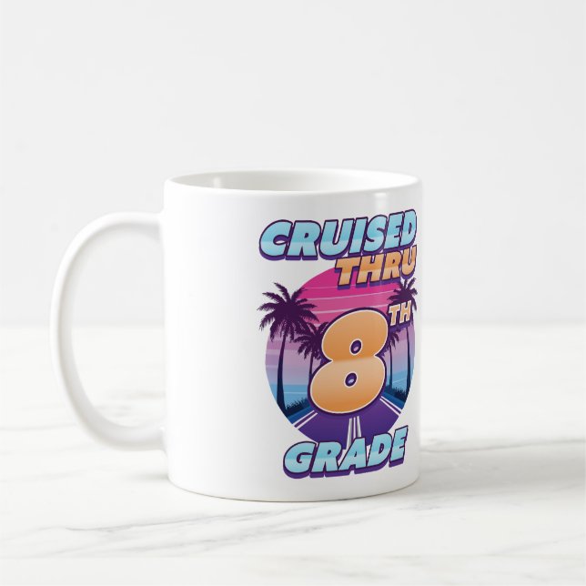 Cruised Thru 8. Grade Abschluss Kaffeetasse (Links)