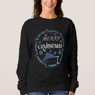 Cruisemas Kreuzfahrtschiff Weihnachtsreise Party F Sweatshirt