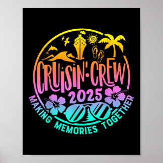 Cruisin Crew 2025 Kreuzfahrt Familie Freunde Urlau Poster