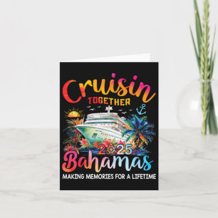 Cruisin Gemeinsam Bahamas 2025 Shirt Family Cruise Karte