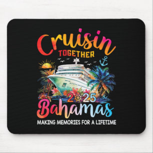 Cruisin Gemeinsam Bahamas 2025 Shirt Family Cruise Mousepad