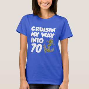 Cruisin meine Weise in 70 (AUF DUNKELHEIT) T-Shirt