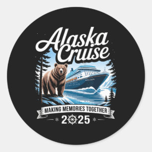 Cruisin Together Alaska 2025 Familie Freund Alaska Runder Aufkleber