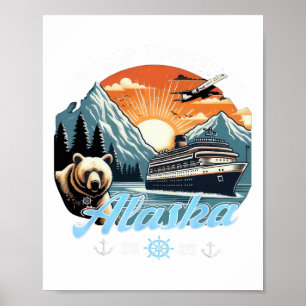 Cruisin Together Alaska 2025 Freund Familie Alaska Poster