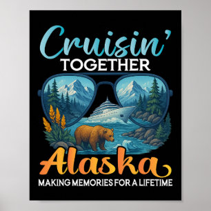 Cruisin Together Alaska 2025 Gruppe Alaska Kreuzfa Poster