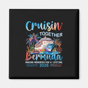 Cruisin 'Together Bermuda 2026 Familienurlaub Kreu Magnet