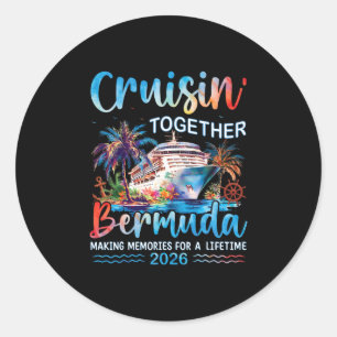 Cruisin 'Together Bermuda 2026 Familienurlaub Kreu Runder Aufkleber