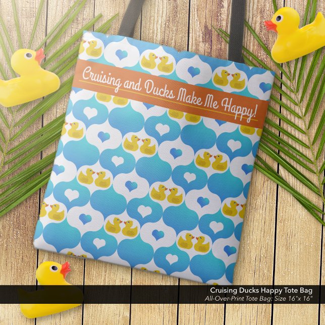 Cruising Ducks Happy Tasche ("Cruising and Ducks Make Me Happy" Tote Bag with Yellow Duckies and Hearts Pattern.)