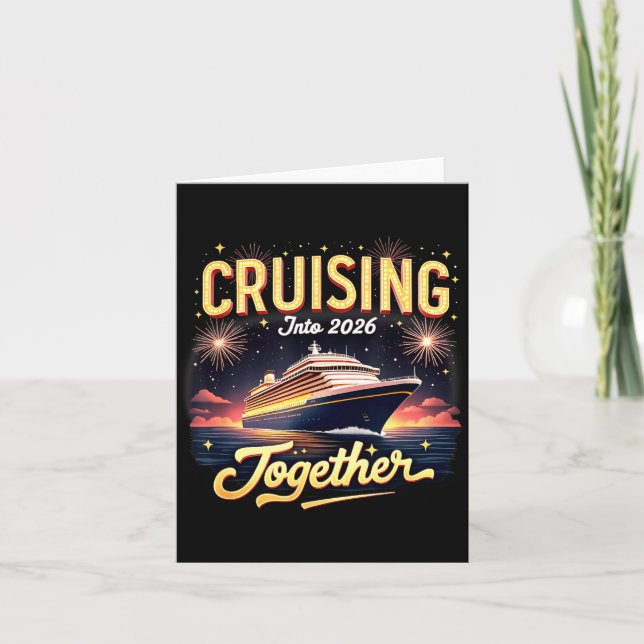 Cruising Into 2026 Together New Year Cruise Ship V Karte (Vorderseite)