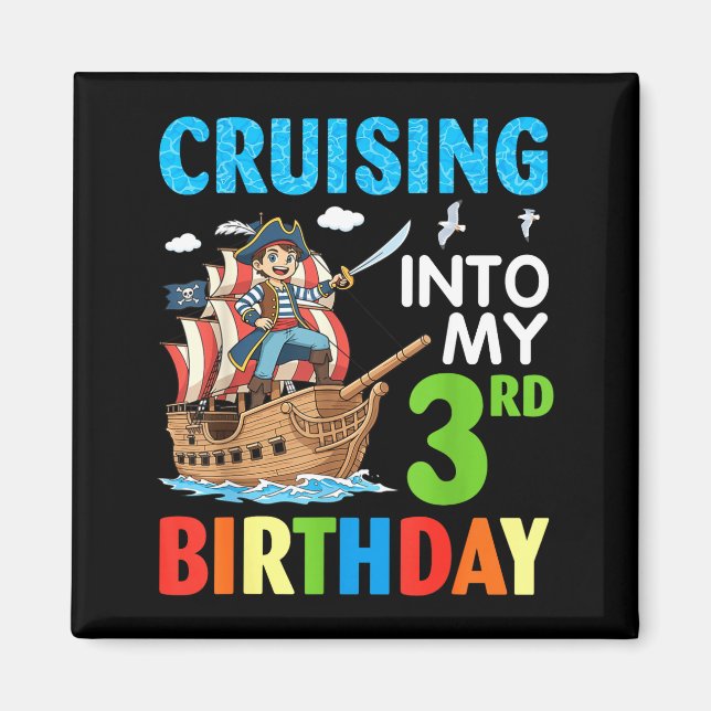 Cruising Into My 3rd Birthday Rate Little Boy 3 Ye Magnet (Vorne)