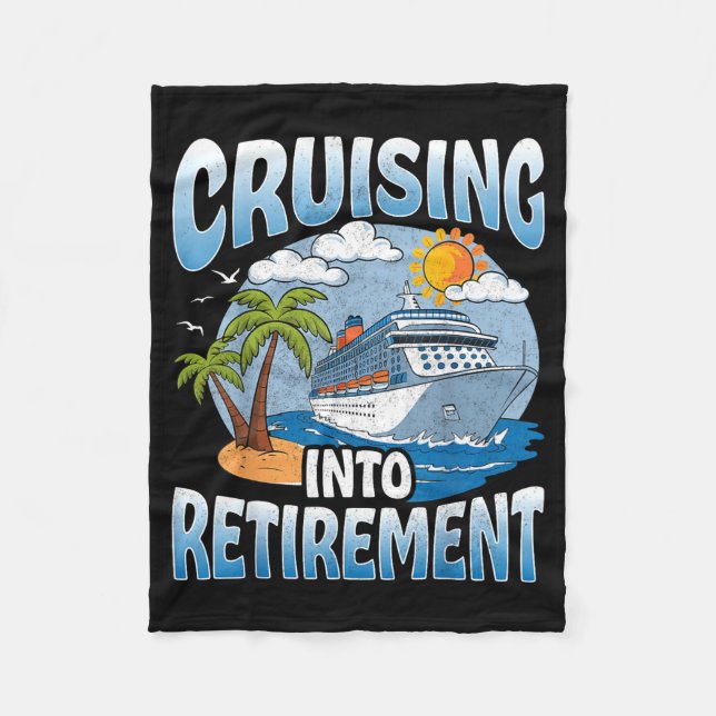 Cruising Into Retirement Cruise Vacation Party Cru Fleecedecke (Vorderseite)