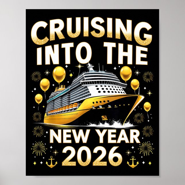 Cruising Into The New Year 2026 Cruise Party Gift  Poster (Vorne)