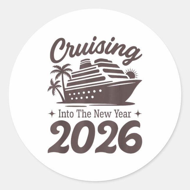 Cruising Into The New Year 2026 Cruise Vacation  Runder Aufkleber (Vorderseite)