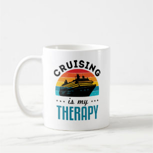 Cruising ist meine Therapie Kreuzfahrt Schiff Urla Kaffeetasse