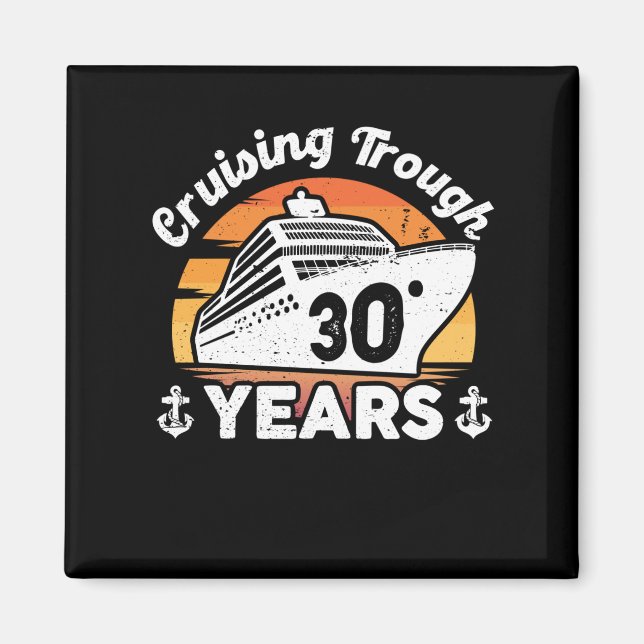 Cruising Trough 30-jähriges Jubiläum Magnet (Vorne)