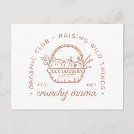 Crunchy Mama Bio Mama Club Hausfrau Postkarte