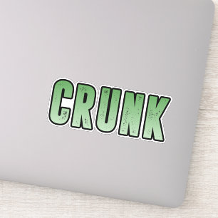 Crunk, Funny Slang Aufkleber