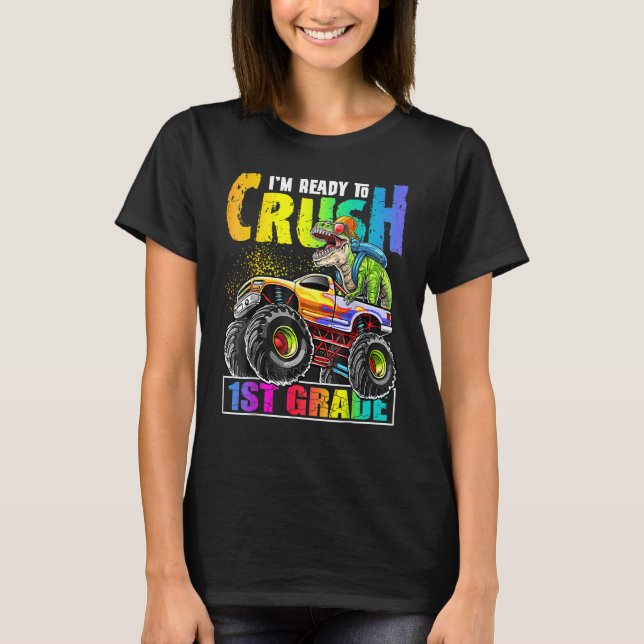Crush 1. Grade Dinosaurier Monster Truck Zurück zu T-Shirt (Vorderseite)