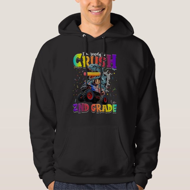 Crush 2nd Grade Dinosaur Monster Truck Back to Sch Hoodie (Vorderseite)
