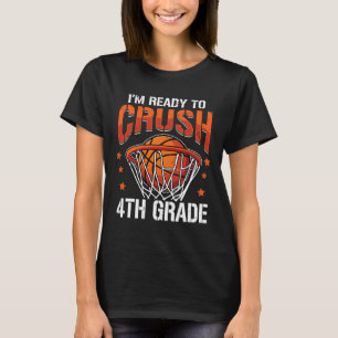 Crush 4th Grade Bysketbyll Byck to School Boys Kin T-Shirt