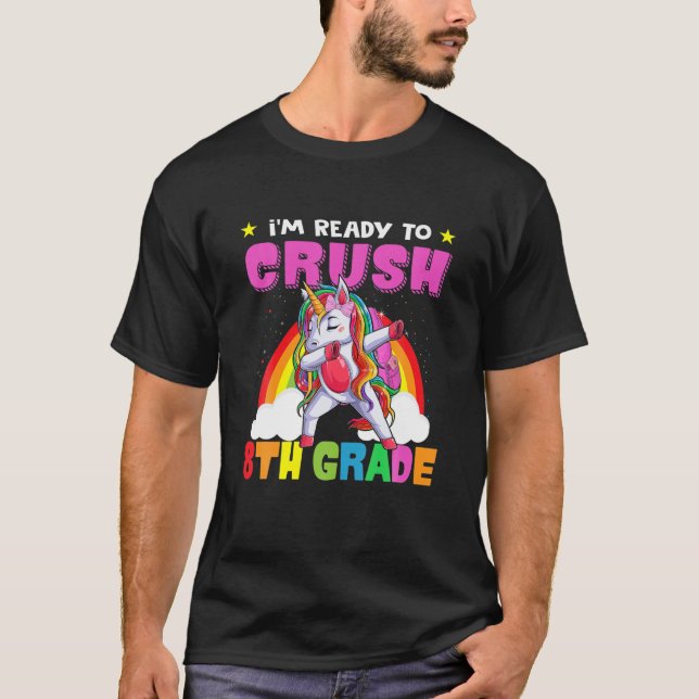 Crush 8. Grade Unicorn Backpack Zurück zur Schule  T-Shirt (Vorderseite)