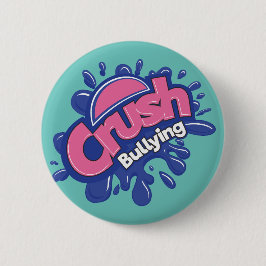 Crush Bullying Button