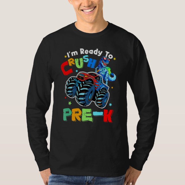 Crush Pre K Dinosaur Monster Truck Back To School  T-Shirt (Vorderseite)