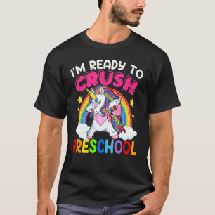 Crush Preschool Dabbing Einhorn zurück zur Schule  T-Shirt
