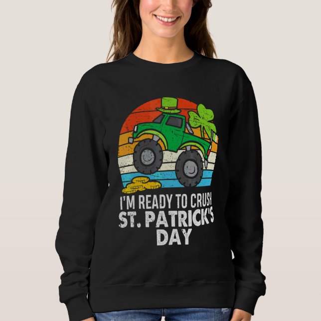 Crush St Patricks Day Monster Truck Paddys Kleinki Sweatshirt (Vorderseite)