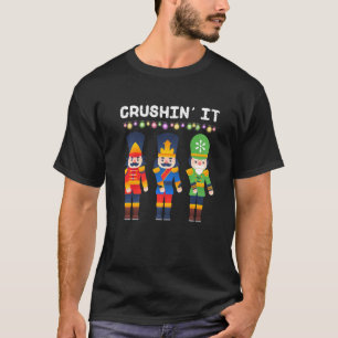 Crushin It Flossing Nutcracker Weihnachtsdance T-Shirt