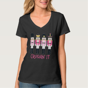 Crushin It Nutcracker Ballet Tanzfamilie T-Shirt