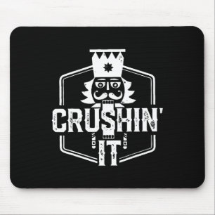 Crushin' It Nutcracker Nuts Xmas Frohe Weihnachten Mousepad