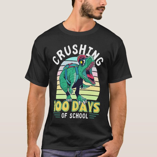 Crushing 100 Days of School Dinosaur Rex Dino Boys T-Shirt (Vorderseite)