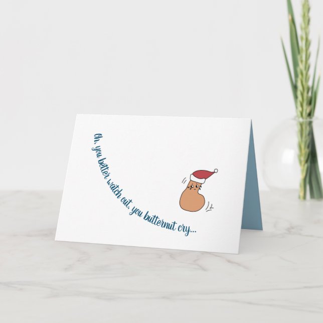 "Cry de noix de beurre" drôle photo carte de Noël (Devant)