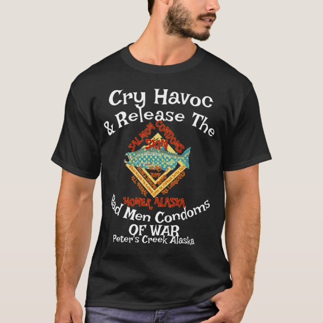 Cry Havoc Release Black Barrel Condoms War T-Shirt (Vorderseite)