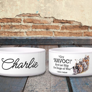 "Cry Havoc" Zitat Minimalistische Wasserfarbe Dog Napf