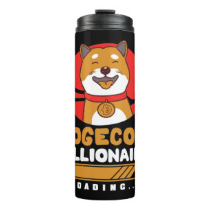 Crypto DogeCoin Millionaire Loading Thermosbecher
