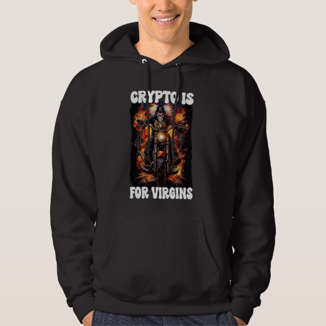Crypto ist für Jungfrauen Cringe Skelett Hoodie (Vorderseite)