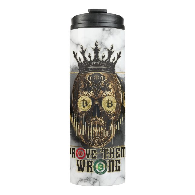 Crypto Motivation | Bitcoin | Prove them wrong  Thermosbecher (Vorderseite)